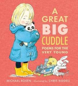 A Great Big Cuddle, Poems for the Very Young