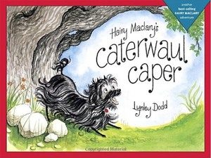 Hairy Maclary’s Caterwaul Caper